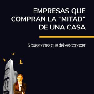 esas-empresas-que-compran-la-mitad-de-una-casa